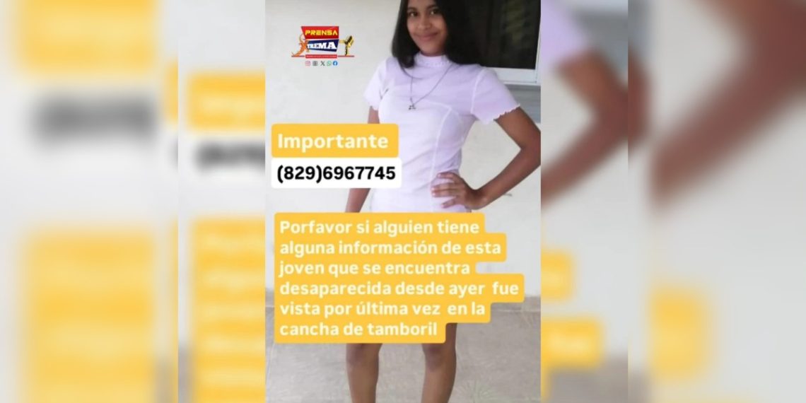 Autoridades buscan a joven no localizada en Tamboril